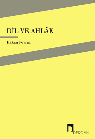 Dil ve Ahlâk